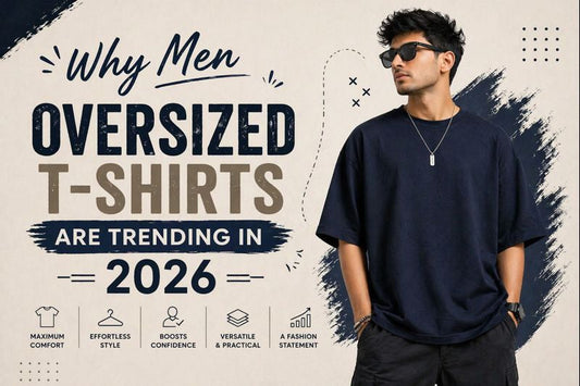 Why Men Oversized T-Shirts Are Trending in 2026