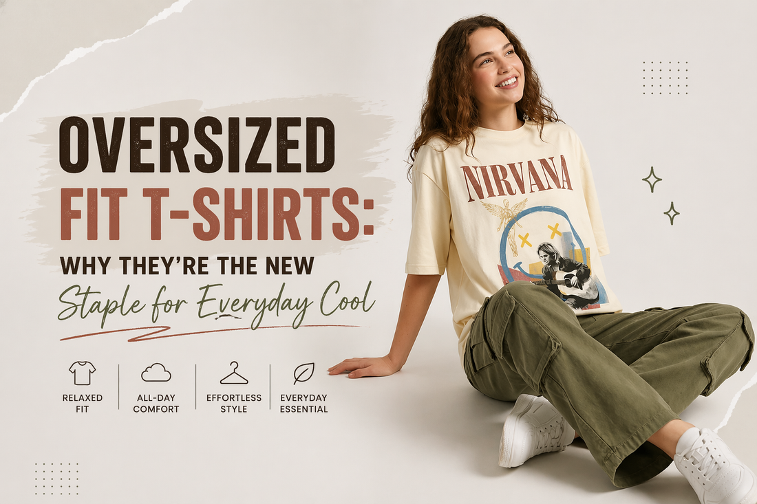 Oversized Fit T-shirts: Why They’re the New Staple for Everyday Cool