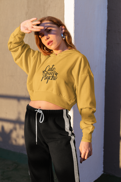 CUTE BUT PSYCHO CROPPED HOODIE